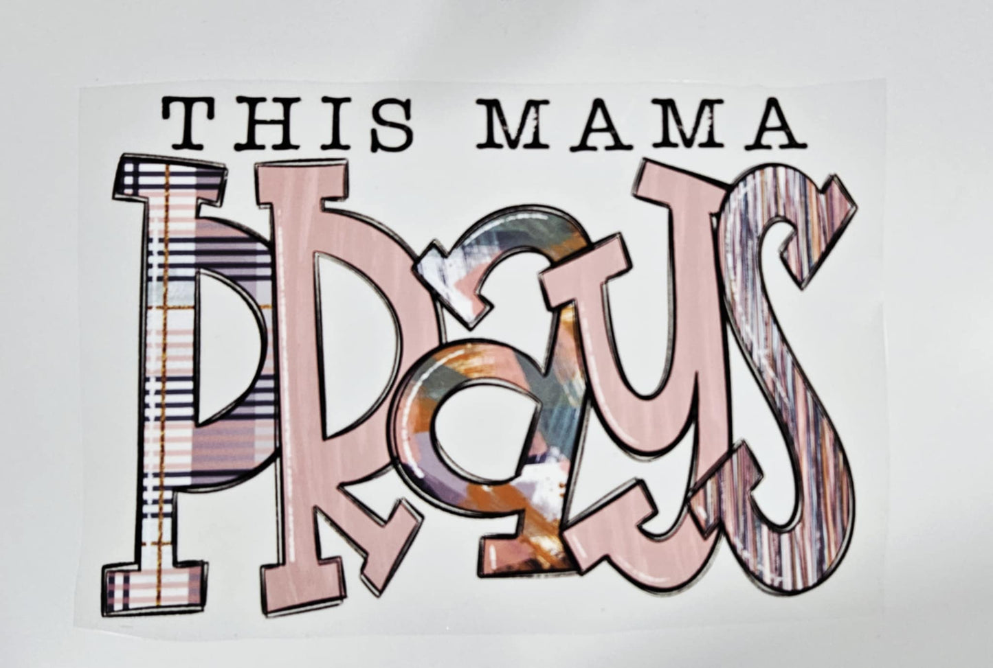 THIS MAMA PRAYS