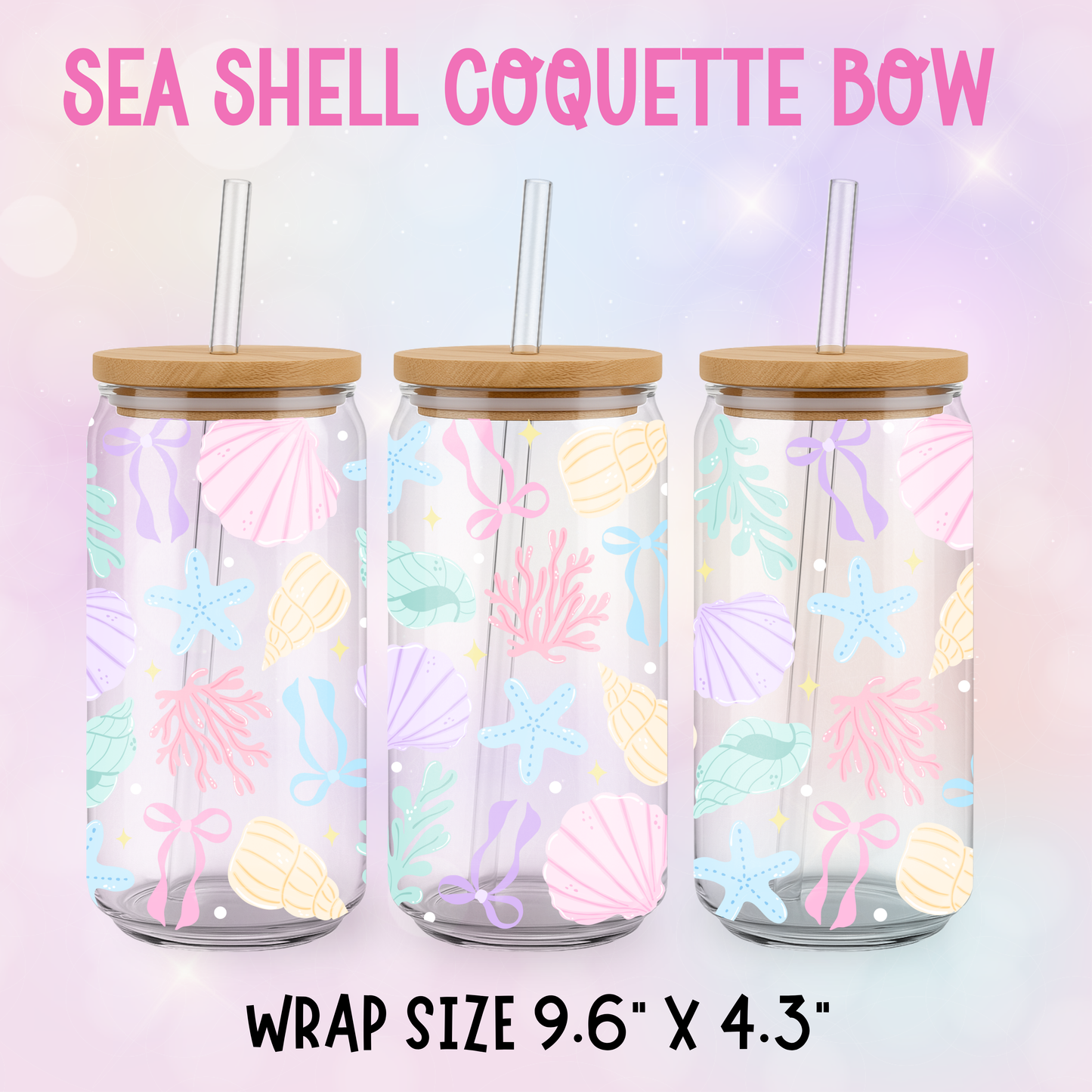 SEA SHELL COQUETTE BOWS UV CUP WRAP