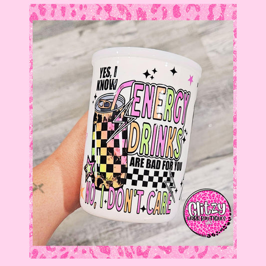 YES, I KNOW ENERGY DRINKS ARE BAD FOR YOU. NO, I DON'T CARE GLASS CAN