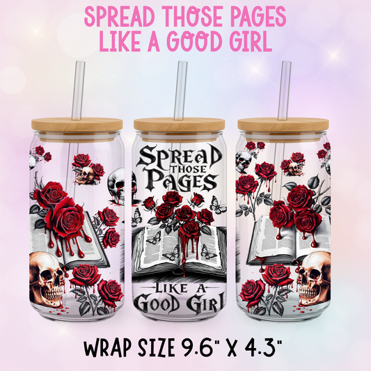 SPREAD THOSE PAGES LIKE A GOOD GIRL CUP WRAP