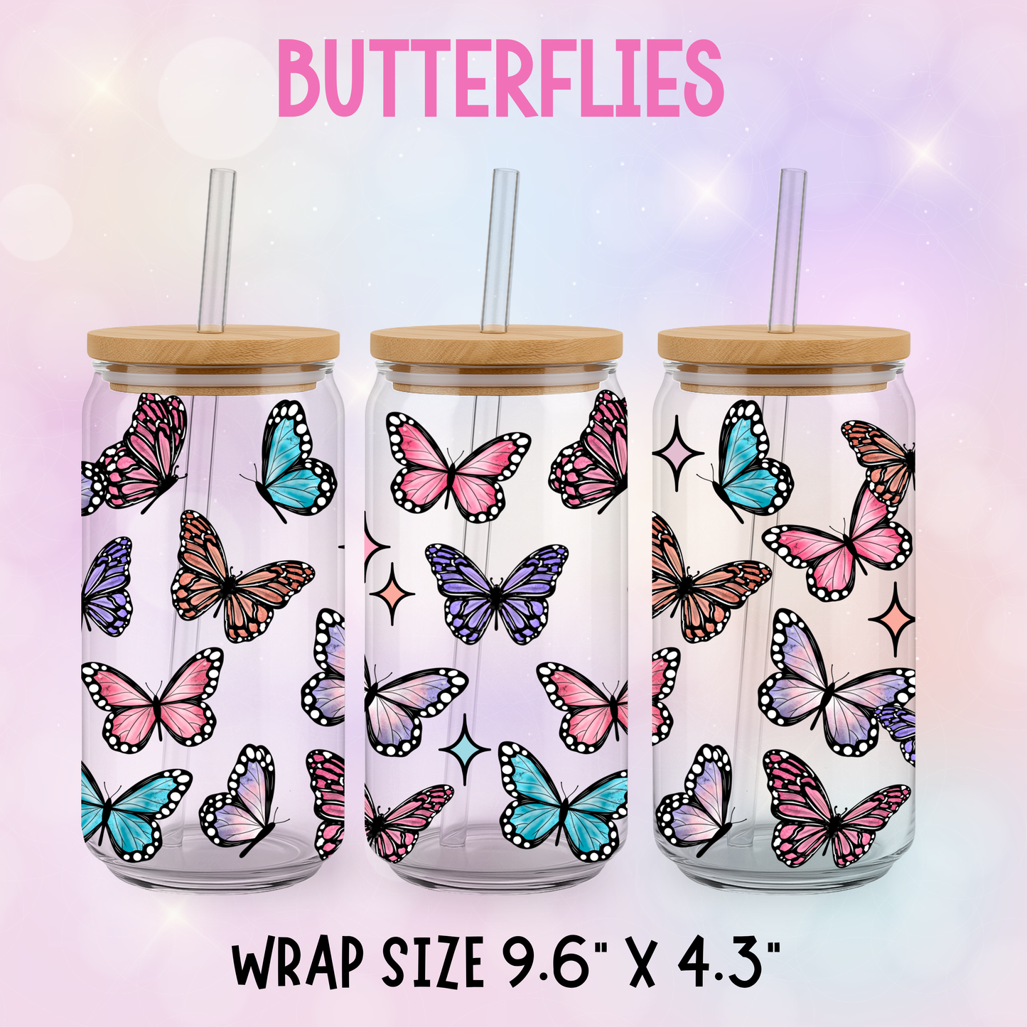 BUTTERFLIES UV CUP WRAP