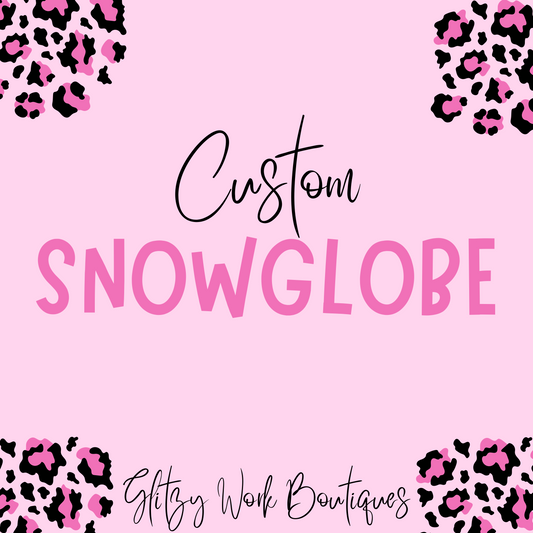 CUSTOM SNOW GLOBE TUMBLER