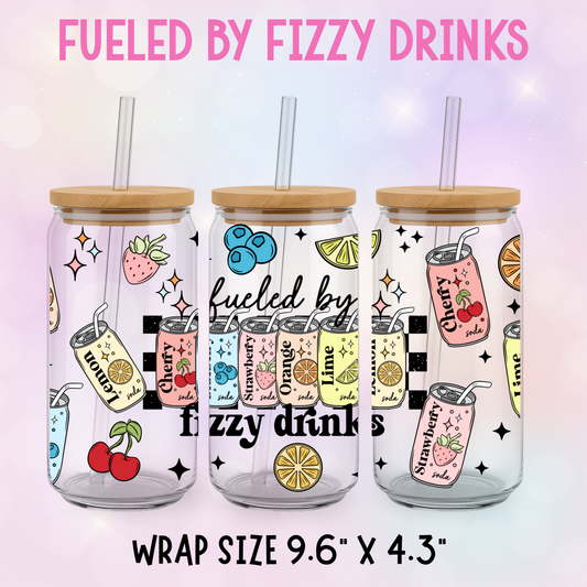 FUELED BY FIZZY DRINKS UV CUP WRAP