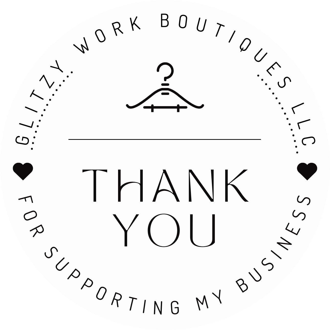(BUSINESS NAME) THANK YOU FOR SUPPORTING MY BUSINESS STICKER