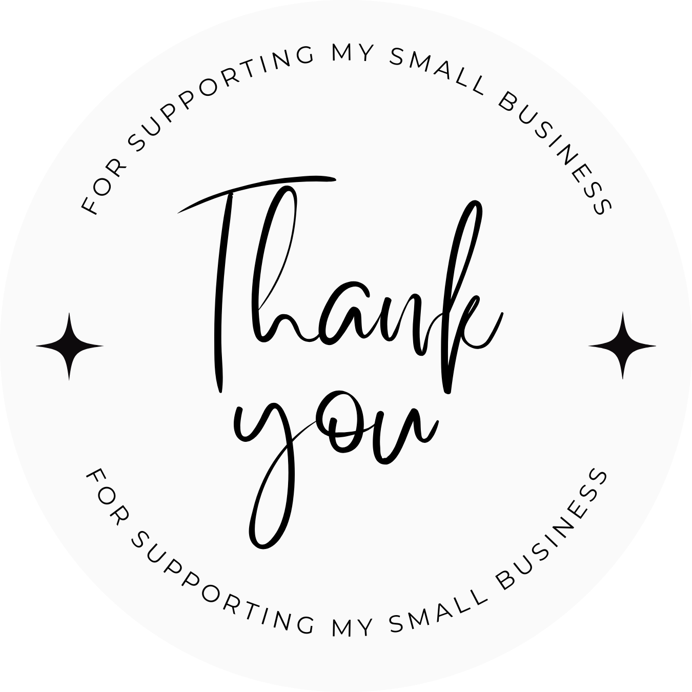THANK YOU FOR SUPPORTING MY SMALL BUSINESS STICKER