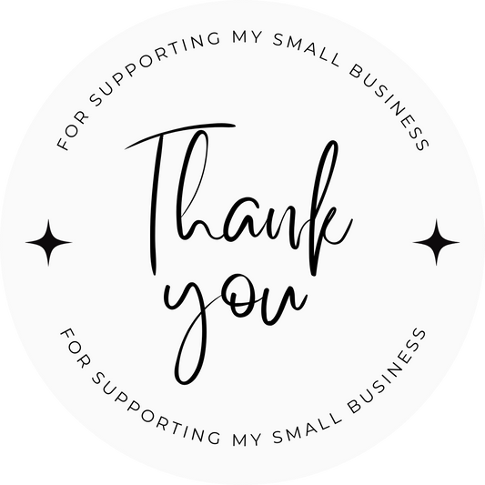 THANK YOU FOR SUPPORTING MY SMALL BUSINESS STICKER