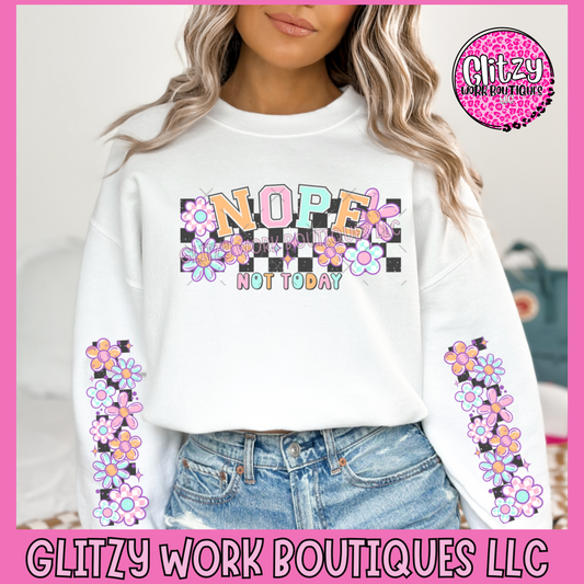 NOPE NOT TODAY APPAREL