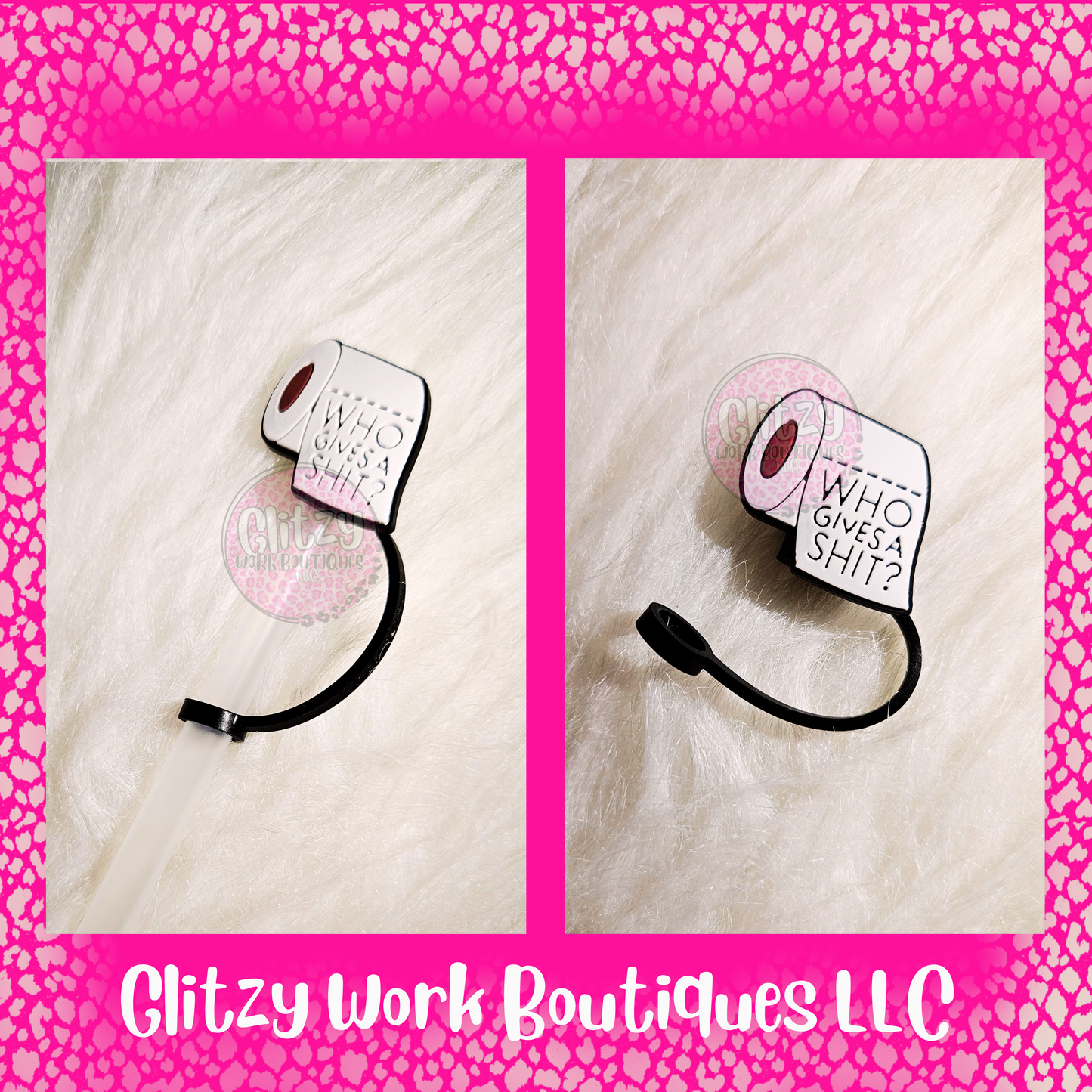 WHO GIVES A SHIT STRAW TOPPER