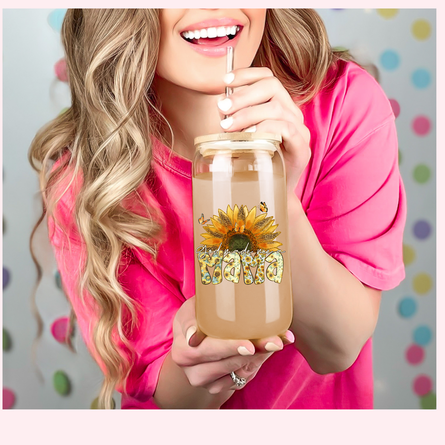 GOD MADE ME A MAMA SUNFLOWER UV CUP DECAL