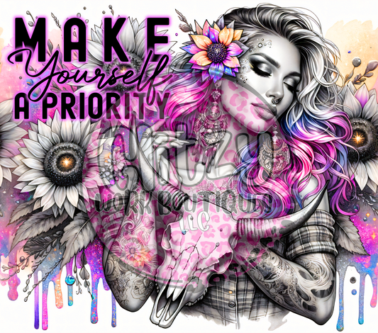 MAKE YOURSELF A PRIORITY SUBLIMATION TUMBLER TRANSFER