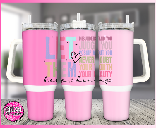 LET THEM UV DTF DECAL