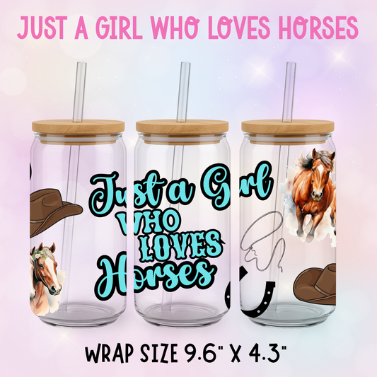 JUST A GIRL WHO LOVES HORSES CUP WRAP