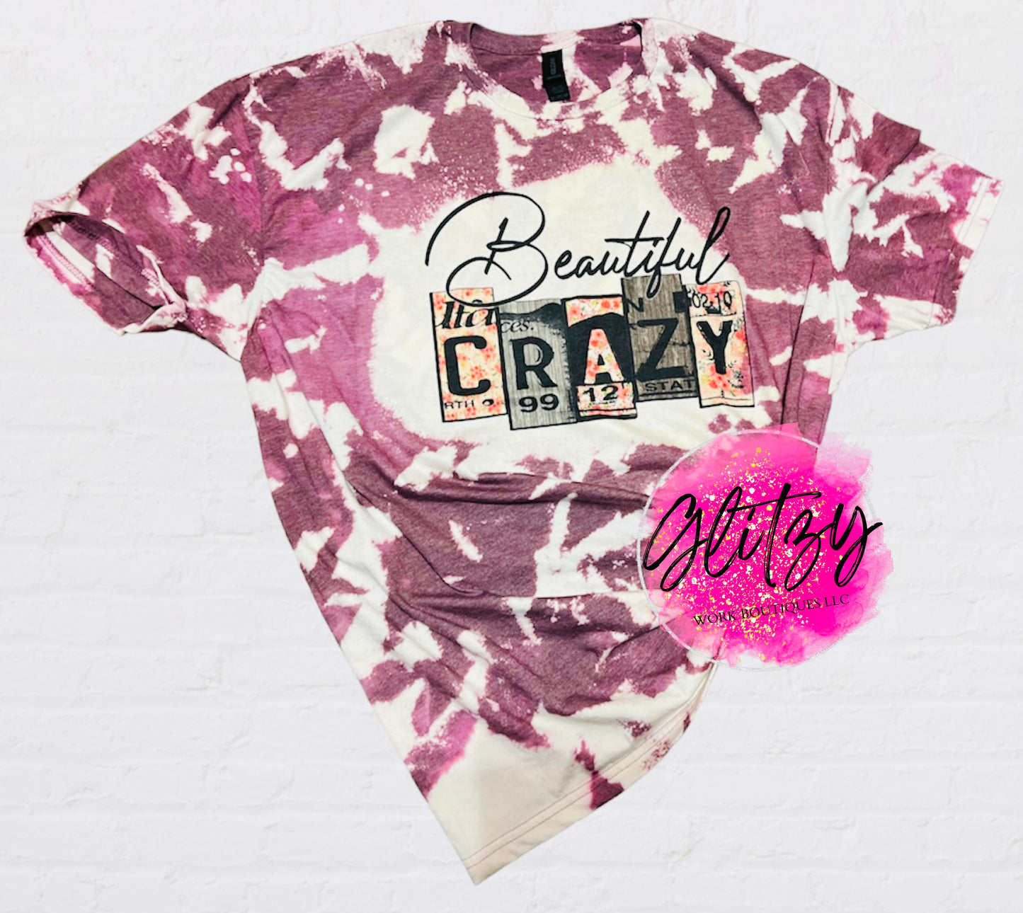 Beautiful Crazy Bleached Tee