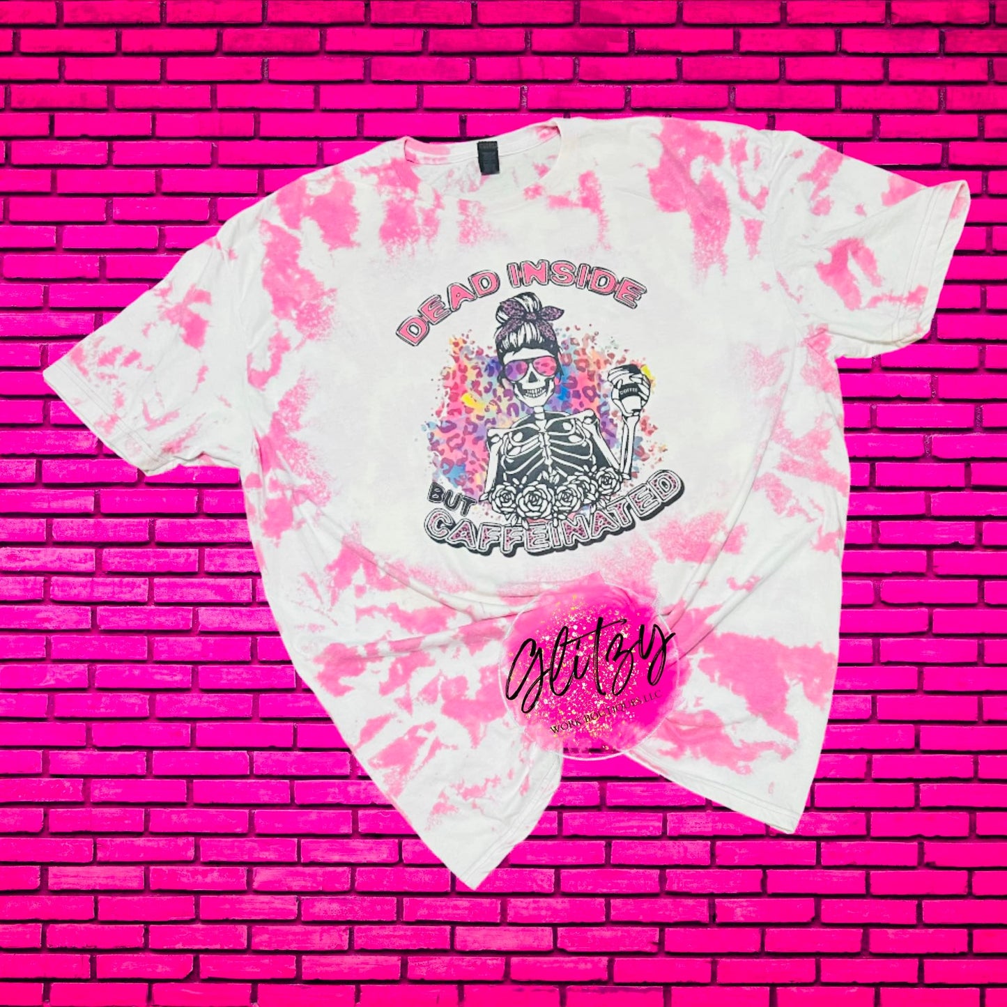 DEAD INSIDE BUT CAFFEINATED Bleached Tee
