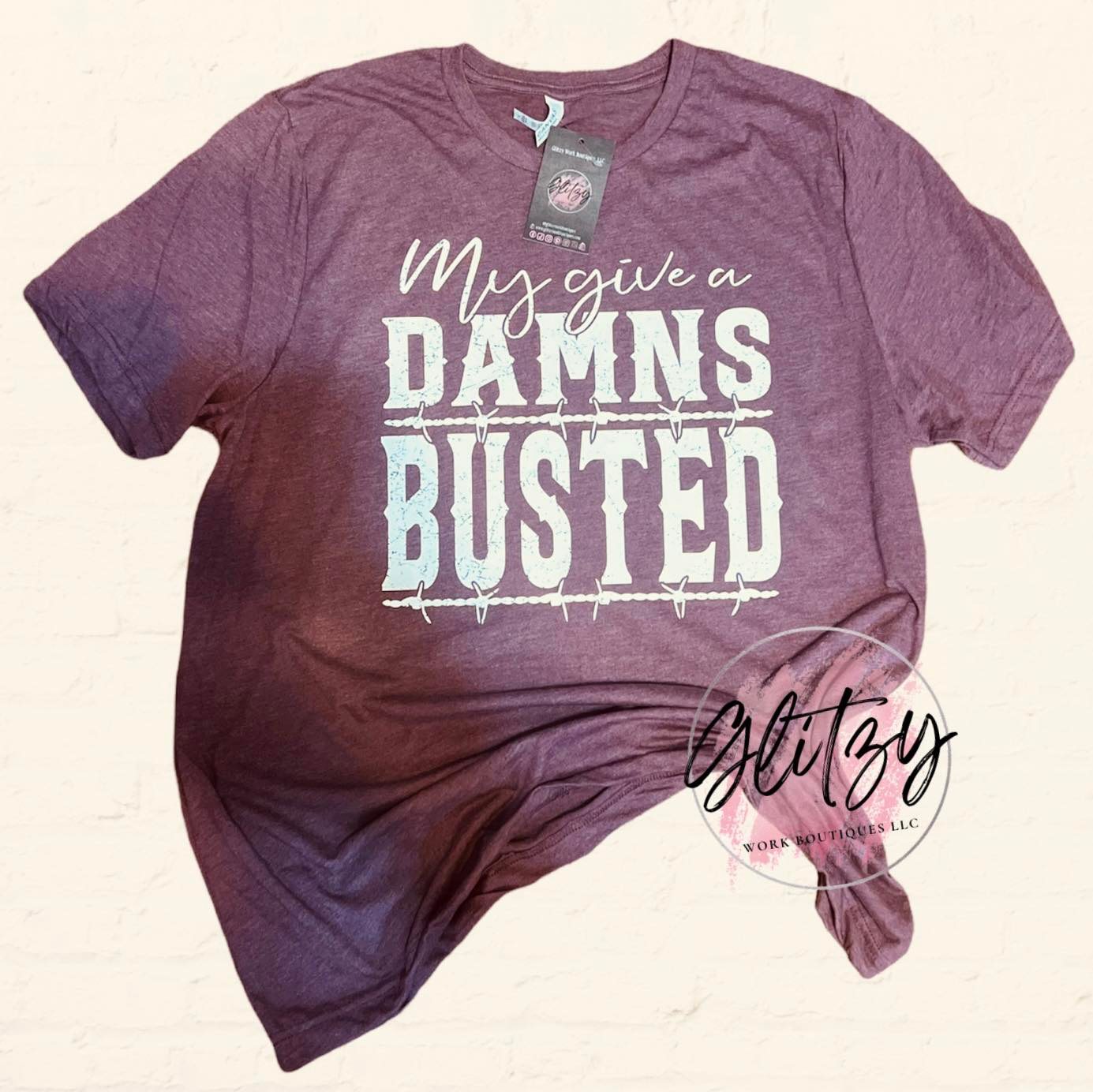 My give a DAMNS BUSTED Graphic Tee