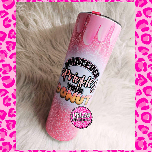 WHATEVER SPRINKLES YOUR DONUT SKULLS TUMBLER