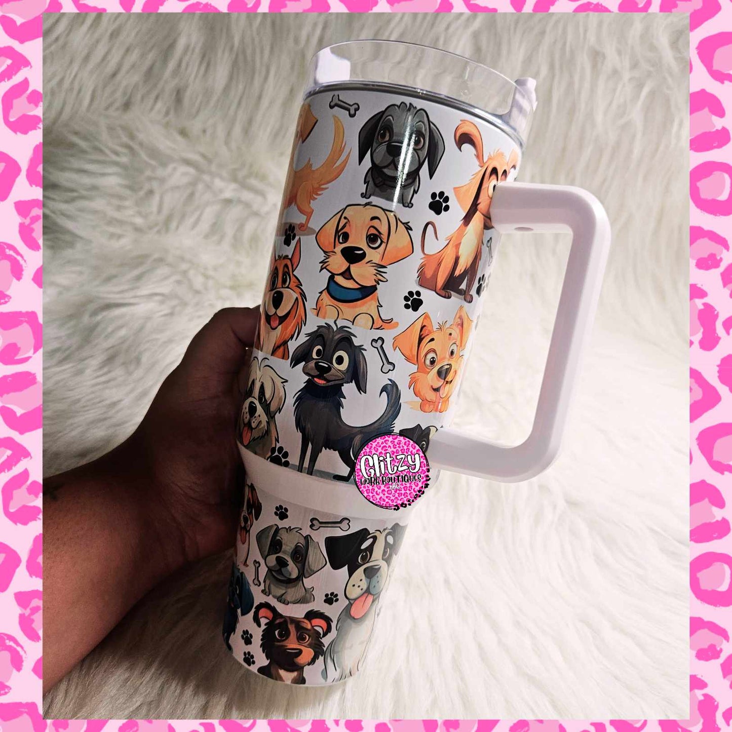 LIFE IS BETTER WITH DOGS DUPE 40OZ TUMBLER