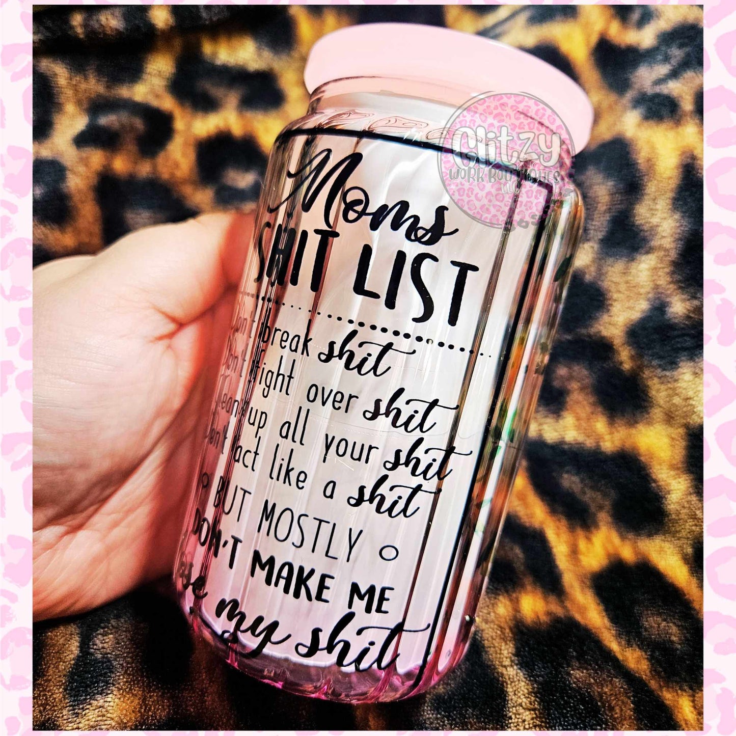 MOMS SHIT LIST 16OZ LIBBEY GLASS