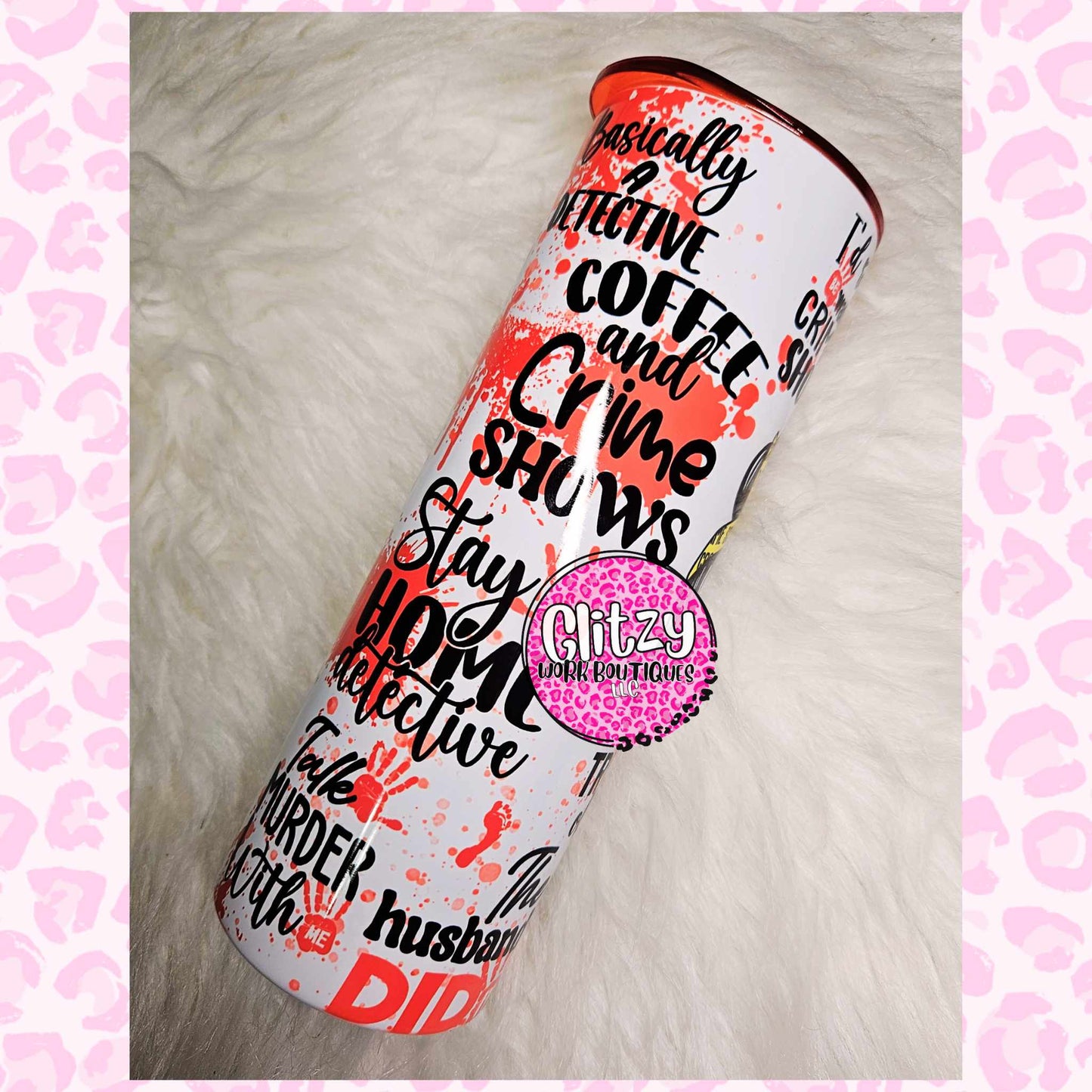 TRUE CRIME OBSESSED TUMBLER