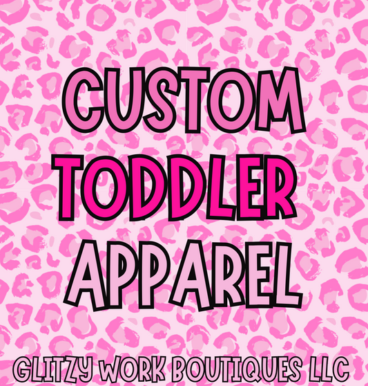CUSTOM TODDLER APPAREL