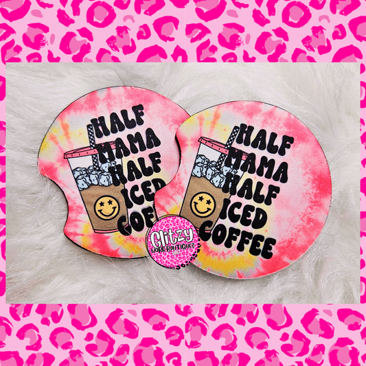 HALF MAMA HALF ICED COFFEE CAR COASTER