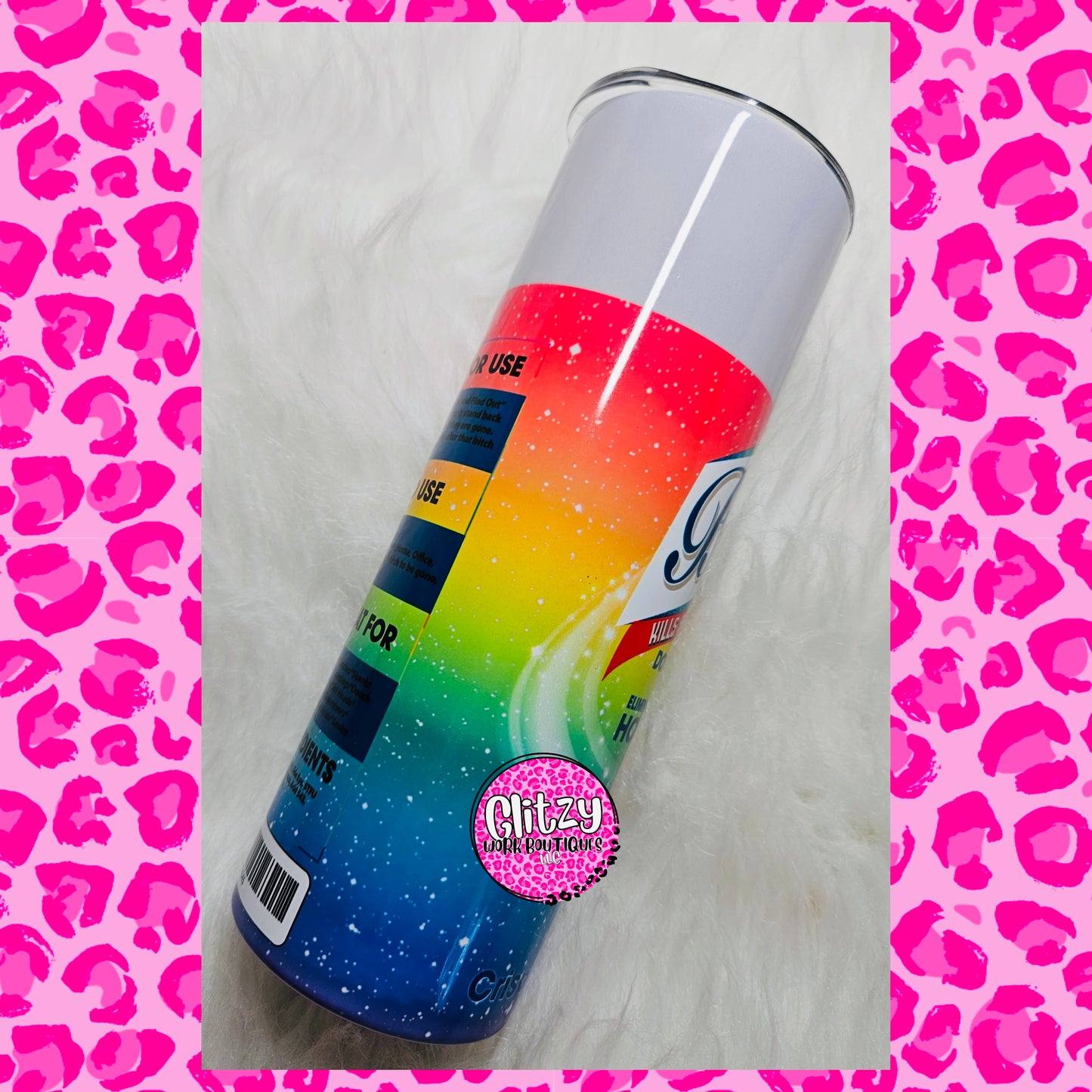 BITCH BE GONE RAINBOW PEACE OUT TUMBLER