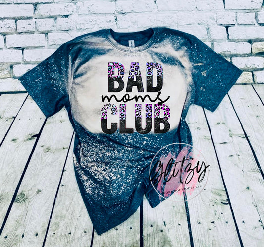 BAD mom's CLUB Bleached Tee