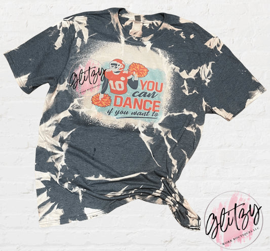 KC Chiefs YOU can DANCE if you want to Bleached Tee