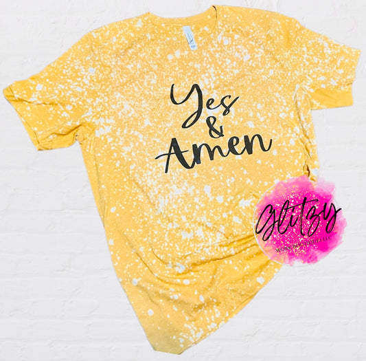 Yes & Amen Bleached Tee