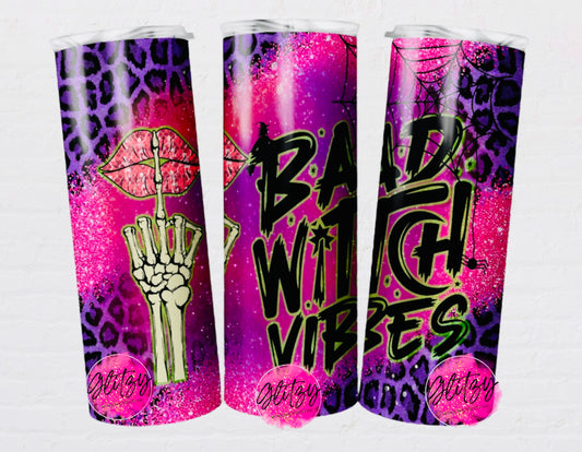 BAD WITCH VIBES 20oz Tumbler