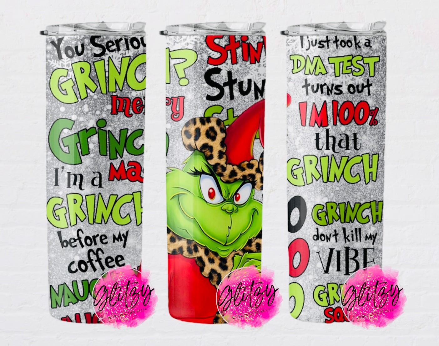 I Just Took a DNA TEST Turns Out I'm 100% that Grinch 20oz Tumbler